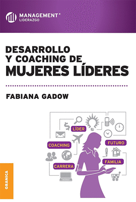 DESARROLLO Y COACHING DE MUJERES LIDERES