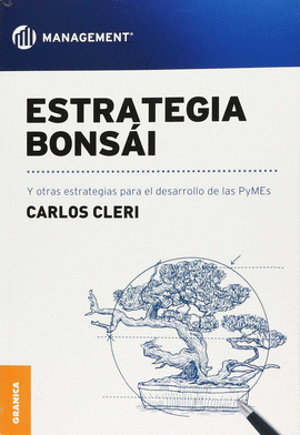 ESTRATEGIA BONSAI