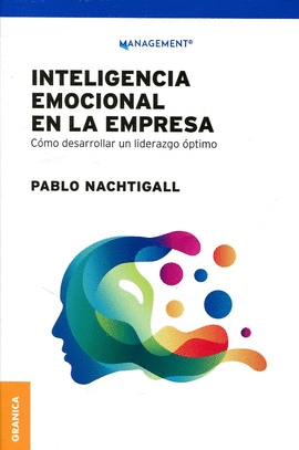 INTELIGENCIA EMOCIONAL EN LA EMPRESA