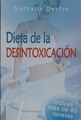 DIETA DE LA DESINTOXICACION
