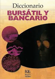 DICCIONARIO BURSATIL Y BANCARIO