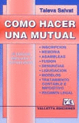 COMO HACER UNA MUTUAL