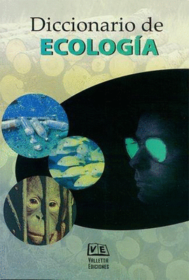 DICCIONARIO DE ECOLOG�A
