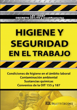 HIGIENE Y SEGURIDAD EN EL TRABAJO