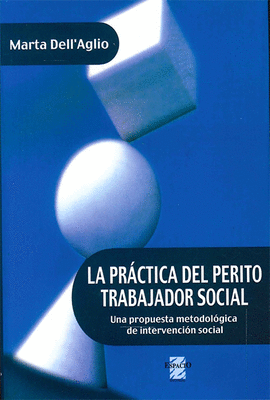 LA PR�CTICA DEL PERITO TRABAJADOR SOCIAL.