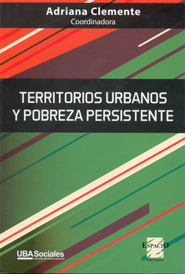 TERRITORIOS URBANOS Y POBREZA PERSISTENTE