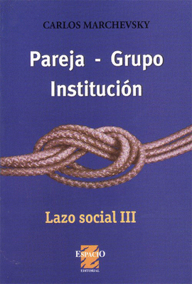 PAREJA-GRUPO INSTITUCIN LAZO SOCIAL III