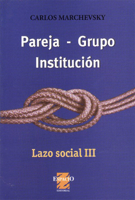 PAREJA-GRUPO INSTITUCI�N LAZO SOCIAL III