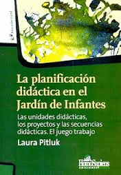 LA PLANIFICACIN DIDCTICA EN EL JARDN DE INFANTES