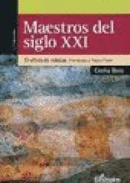 MAESTROS DEL SIGLO XXI