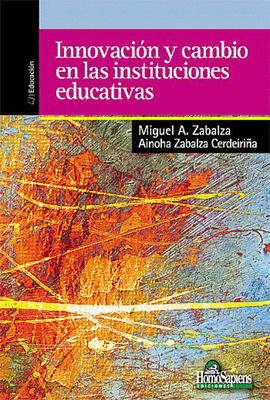 INNOVACI�N Y CAMBIO EN LAS INSTITUCIONES EDUCATIVAS