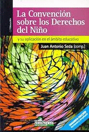 LA CONVENCI�N SOBRE LOS DERECHOS DEL NI�O