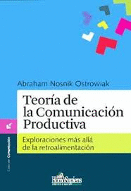 TEOR�A DE LA COMUNICACI�N PRODUCTIVA