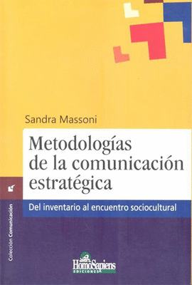 METODOLOG�AS DE LA COMUNICACI�N ESTRAT�GICA