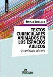 TEXTOS CURRICULARES ANIMADOS EN LOS ESPACIOS �ULICOS