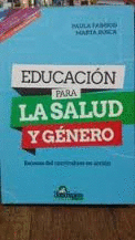 EDUCACIN PARA LA SALUD Y GNERO