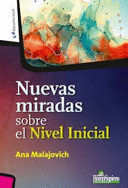 NUEVAS MIRADAS SOBRE EL NIVEL INICIAL