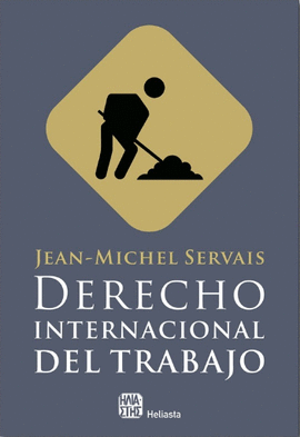 DERECHO INTERNACIONAL DEL TRABAJO