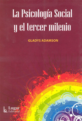 LA PSICOLOGIA SOCIAL Y EL TERCER MILENIO