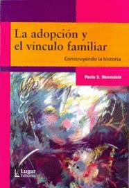 LA ADOPCION Y EL VINCULO FAMILIAR