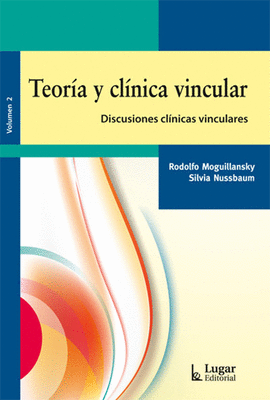 TEORIA Y CLINICA VINCULAR