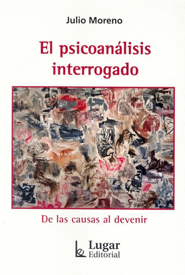 EL PSICOAN�LISIS INTERROGADO