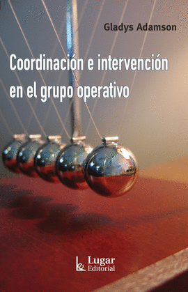 COORDINACIN E INTERVENCIN EN EL GRUPO OPERATIVO