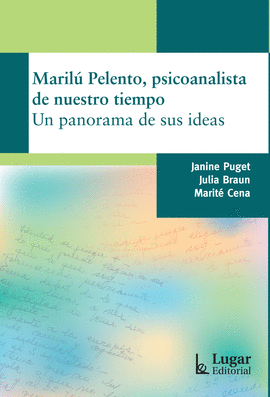 MARILU PELENTO PSICOANALISTA DE NUESTRO TIEMPO