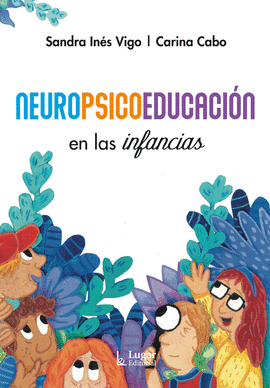 NEUROPSICOEDUCACI�N EN LAS INFANCIAS