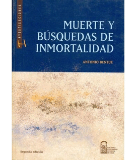 MUERTE Y BUSQUEDA DE INMORTALIDAD