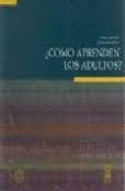 �COMO APRENDEN LOS ADULTOS? UNA MIRADA PSICOEDUCATIVA