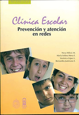 CLINICA ESCOLAR + CD ROM PREVENCION Y ATENCION EN REDES