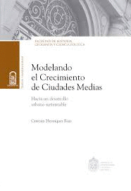 MODELANDO EL CRECIMIENTO DE CIUDADES MEDIAS