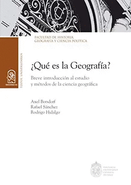 QU� ES LA GEOGRAF�A? BREVE INTRODUCCI�N AL ESTUDIO Y M�TODOS DE LA CIENCIA GEOGR�FICA