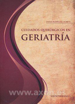 CUIDADOS QUIRURICOS EN GERIATRIA