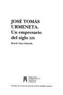 JOSE TOMAS URMENETA UN EMPRESARIO DEL SIGLO XIX