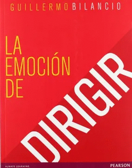 LA EMOCI�N DE DIRIGIR