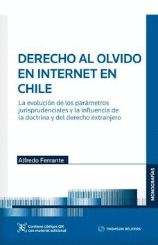 DERECHO AL OLVIDO EN INTERNET EN CHILE