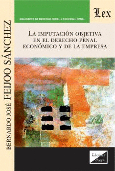IMPUTACIN OBJETIVA EN EL DERECHO PENAL ECONMICO Y DE LA EMPRESA