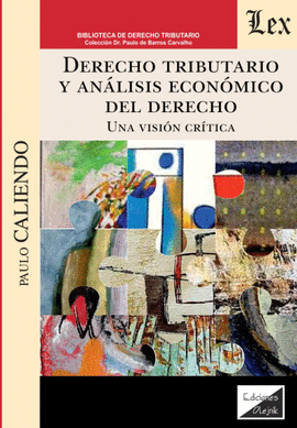 DERECHO TRIBUTARIO Y ANALISIS ECONOMICO DEL DERECHO