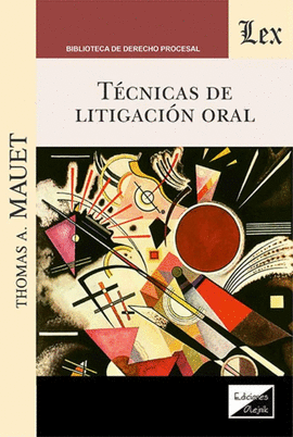 TCNICAS DE LITIGACIN ORAL