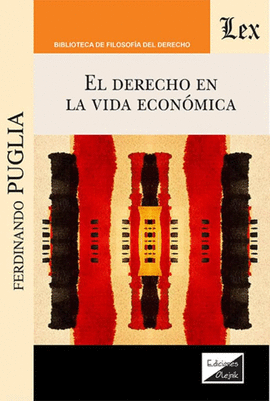 EL DERECHO EN LA VIDA ECONMICA
