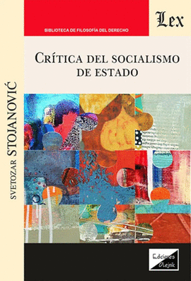 CRTICA DEL SOCIALISMO DE ESTADO