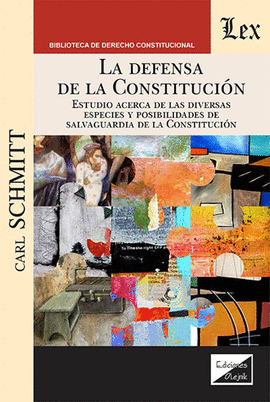LA DEFENSA DE LA CONSTITUCIN