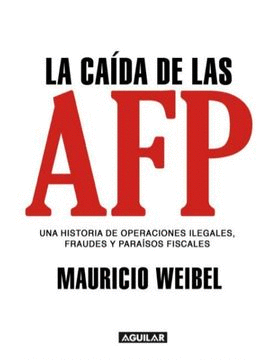 LA CADA DE LAS AFP