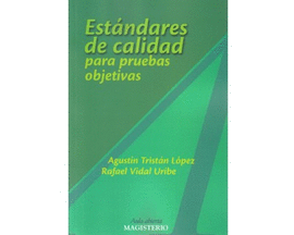 ESTANDARES DE CALIDAD PARA PRUEBAS OBJETIVAS