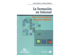 LA FORMACION EN INTERNET GUIA PARA EL DISENO DE MATERIALES DIDACTICOS
