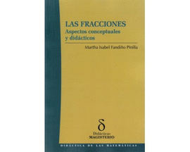 LAS FRACCIONES ASPECTOS CONCEPTUALES Y DIDACTICOS