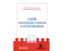E-DURECE LA EDUCACION DESDE LA PERSPECTIVA DE LA ESTRUCTURAS MENTALES