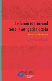 INCLUSI�N EDUCACIONAL COMO INVESTIGACION-ACCI�N